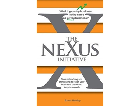 Livro The Nexus Initiative De Brent D Henley (inglês)