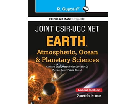 Livro Joint Csir-ugc Earth, Atmospheric, Ocean And Planetary Sciences Exam Guide De Dr Surendra Kumar (inglês)