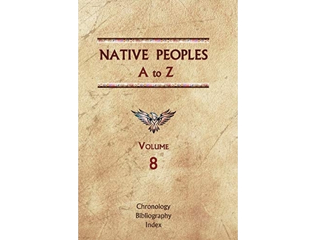 Livro Native Peoples A to Z A Reference Guide to Native Peoples of the Western Hemisphere de Donald Ricky (Inglês - Capa Dura)
