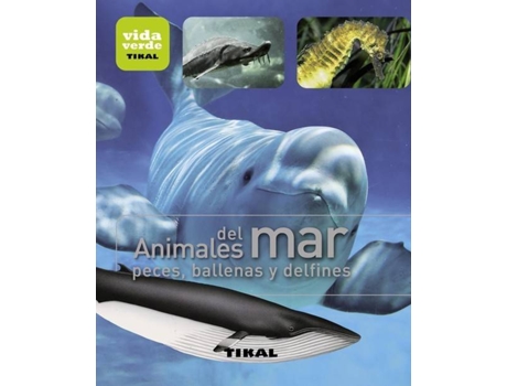 Livro Animales Del Mar, Peces, Ballenas Y Delfines de Vários Autores