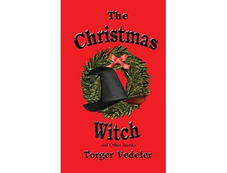 Livro The Christmas Witch and Other Stories de Torger Vedeler (Inglês)