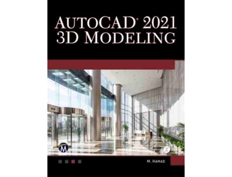 Livro autocad 2021 3d modelling de munir hamad (inglês)