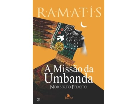Livro A Missão Da Umbanda De Norberto Peixoto (português)