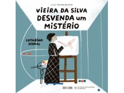 Vieira Da Silva Desvenda Um Mistério De Catarina Sobral