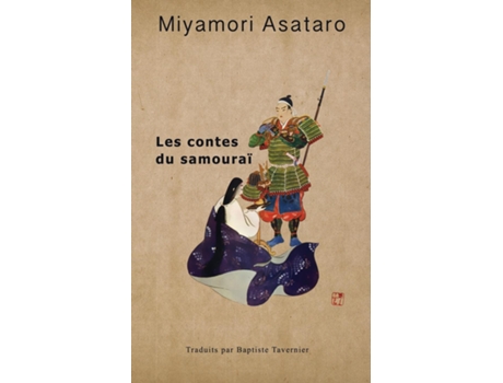 Livro Les Contes Du Samourai De Asataro Miyamori (inglês)