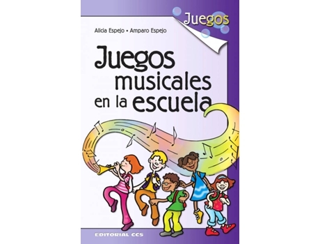 Livro Juegos Musicales En La Escuela de Alicia Espejo Aubero, Amparo Espejo Aubero (Espanhol)