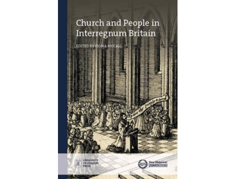 Livro Church and People in Interregnum Britain de Fiona Mccall (Inglês)