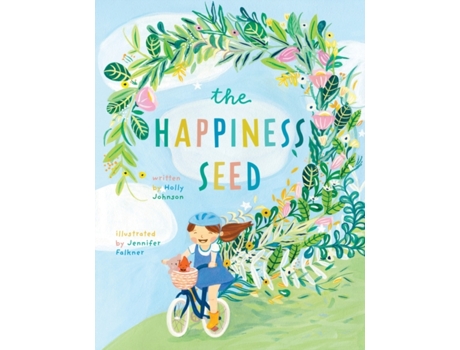 Livro The Happiness Seed: A story about finding your inner happiness Holly Johnson (Inglês)