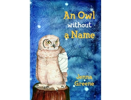 Livro Owl without a Name de Greene Jenna (Inglês)