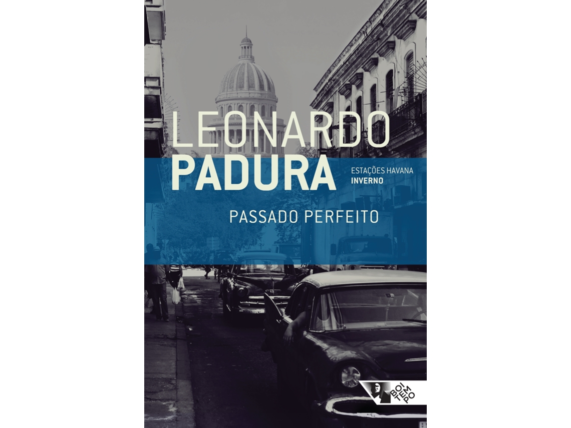 Livro Passado Perfeito De Leonardo Padura (português)