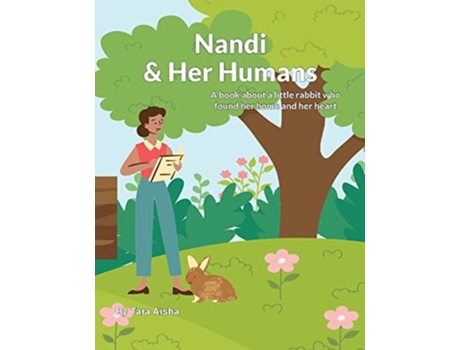 Livro Nandi And Her Humans De Tara Aisha (inglês)