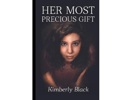 Livro Her Most Precious Gift de Kimberly Black (Inglês)