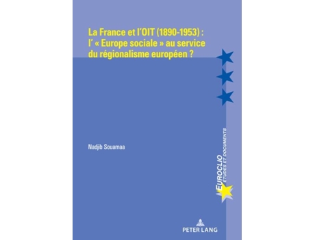 Livro La France et lOIT de Nadjib Souamaa (Francês)