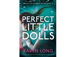 Livro Perfect Little Dolls De Karen Long (inglês)