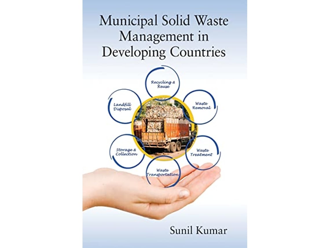 Livro Municipal Solid Waste Management in Developing Countries de Sunil Kumar (Inglês)