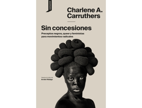 Livro Sin Concesiones de Charlene A. Carruthers (Espanhol)