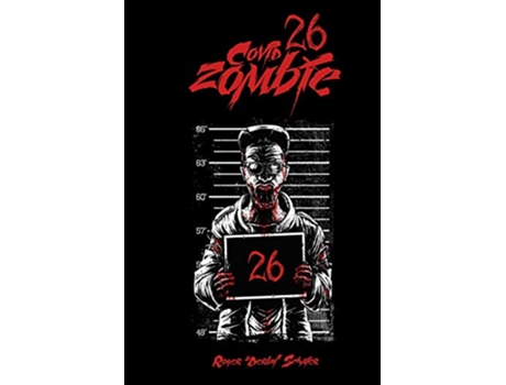 Livro COVID26 Zombie de Roger Schafer (Inglês)