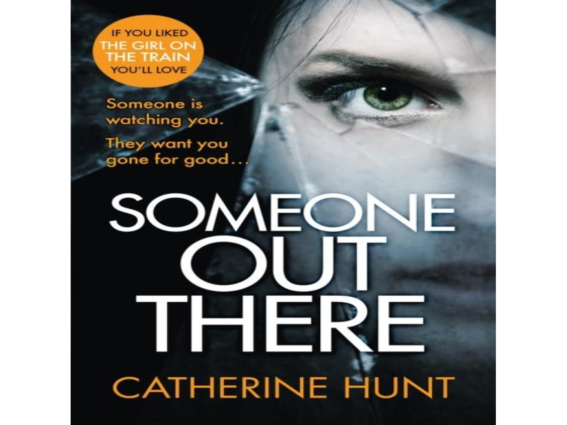 Livro Someone Out There de Catherine Hunt (Inglês)