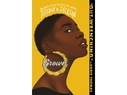 Livro Grown de Tiffany D Jackson (Inglês)