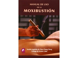 Livro Manual De Uso De La Moxibustión de Chen Chao Chang (Espanhol)
