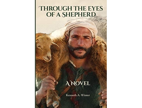 Livro Through the Eyes of a Shepherd de Kenneth Winter (Inglês)