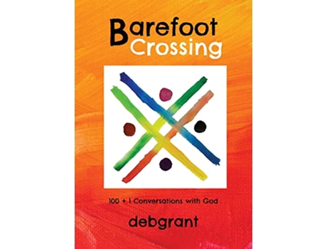 Livro Barefoot Crossing de Deb Grant (Inglês)