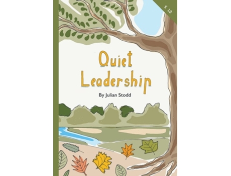 Livro Quiet Leadership De Julian Stodd (inglês)