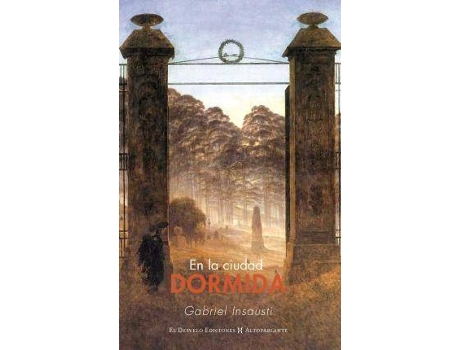 Livro En La Ciudad Dormida de Gabriel Insausti (Espanhol)
