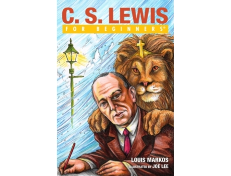 Livro C.S. Lewis for Beginners de Louis Markos (Inglês)
