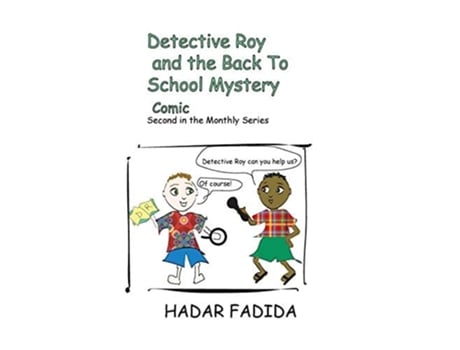 Livro Detectice Roy And The Back To School Mystery De Mrs Hadar Fadida (inglês)