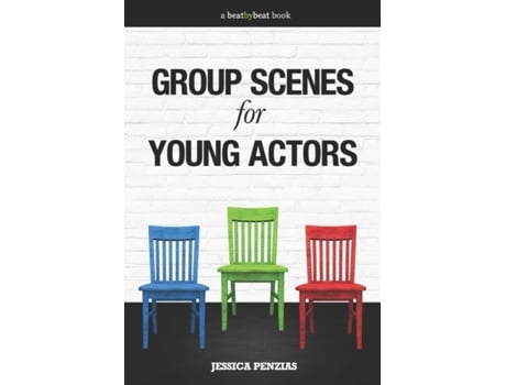 Livro Group Scenes for Young Actors: 32 High-Quality Scenes for Kids and Teens Jessica Penzias (Inglês)
