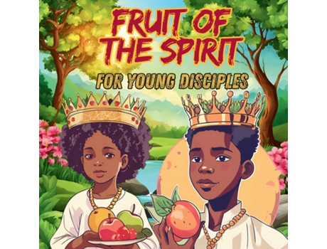 Livro Fruits of the Spirit For Young Disciples de Karajah Yashar (Inglês)