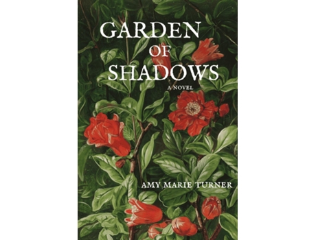 Livro Garden of Shadows de Amy Marie Turner (Inglês)