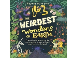 Livro Weirdest Wonders on Earth de Sophie Burrows (Inglês)