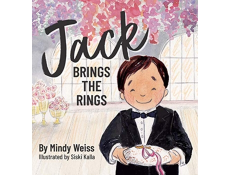 Livro Jack Brings the Rings de Mindy Weiss (Inglês)