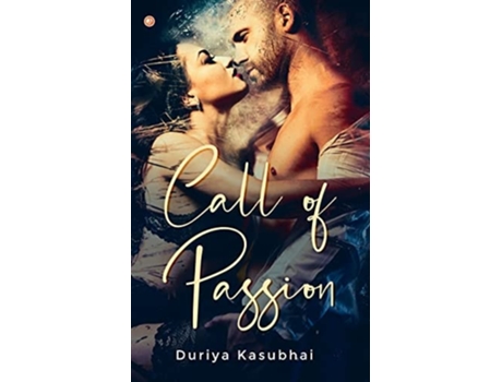 Livro Call Of Passion De Duriya Kasubhai (inglês)