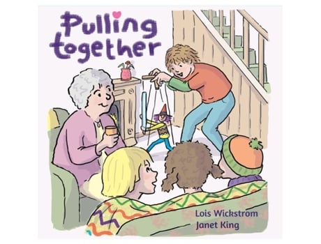 Livro Pulling Together de Lois Wickstrom (Inglês)