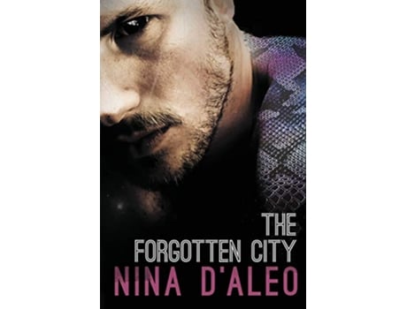 Livro The Forgotten City The Demon War Chronicles 2 de Nina DAleo (Inglês)