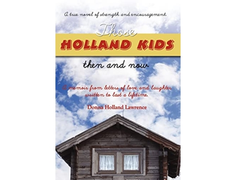 Livro Those Holland Kids de Donna Holland Lawrence (Inglês)