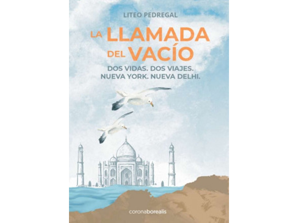 Livro La Llamada Del Vacio de Pedregal e Liteo