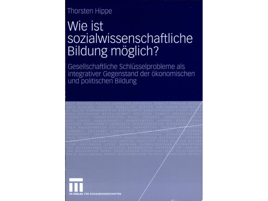 Livro Wie Ist Sozialwissenschaftliche Bildung Moglich? De Thorsten Hippe (alemão)