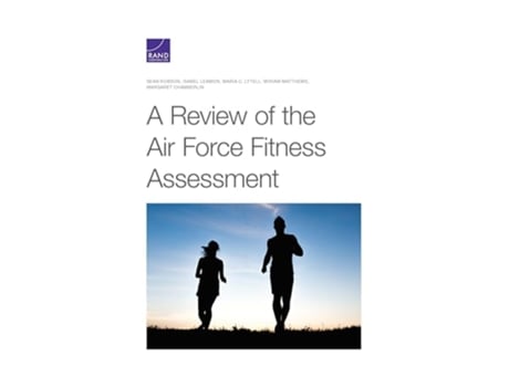 Livro A Review of the Air Force Fitness Assessment de Sean Robson, Isabel Leamon et al. (Inglês)