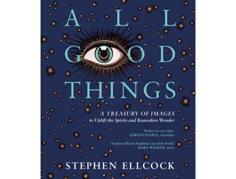 Livro All Good Things de Stephen Ellcock (Inglês)
