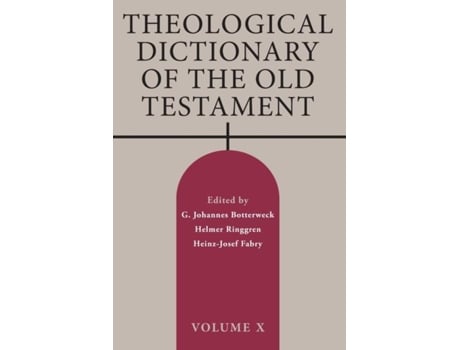 Livro Theological Dictionary Of The Old Testament Volume X De Botterweck, G Johannes Et Al. (inglês)