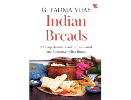 Livro Indian Breads De Vijay G Padma (inglês)