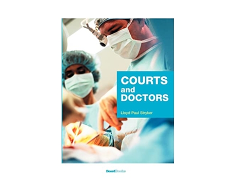 Livro Courts and Doctors de Lloyd Paul Stryker (Inglês)