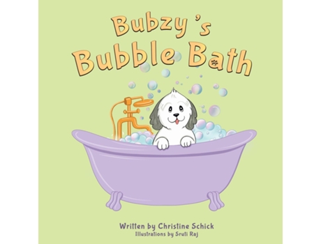 Livro Bubzys Bubble Bath de Christine Schick (Inglês)
