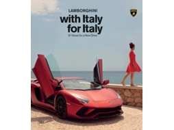 Livro LAMBORGHINI with Italy, for Italy de Introduction By Davide Rampello e Introduction By Stefano Guindani (Inglês - Capa Dura)