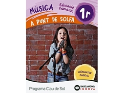 Livro A Punt De Solfa 1. Clau De Sol de Rosa M. Montserrat, Valentí Gubianas (Catalão)