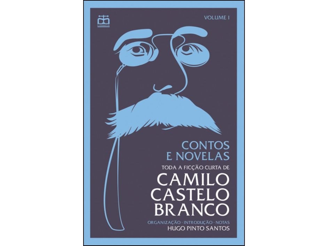 Livro Contos e Novelas - Toda a Ficção Curta de Camilo Castelo Branco -… de Camilo Castelo Branco (Português)